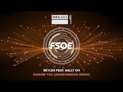 Skylex feat Sally Oh - Disarm You (Andromedha Remix)