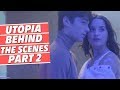 Utopia | Behind the Scenes - Part 2 | Annie LeBlanc