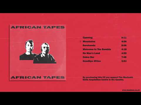 Lessless x Oskar Zieliński - Mountains - African Tapes