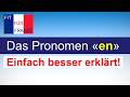 Das Pronomen En Einfach Besser Erklärt