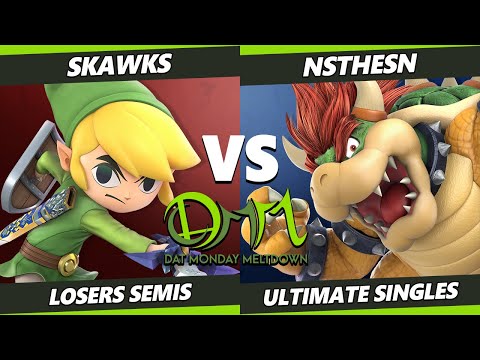 DAT Monday Meltdown 242 Losers Semis - Skaws (Toon Link) Vs. NStheSN (Bowser) SSBU Ultimate