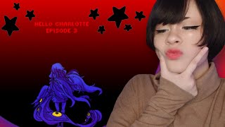 got to attached bruh ;;【HELLO CHARLOTTE │EP3】➂