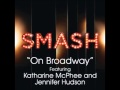 Smash - On Broadway (DOWNLOAD MP3 + LYRICS ...