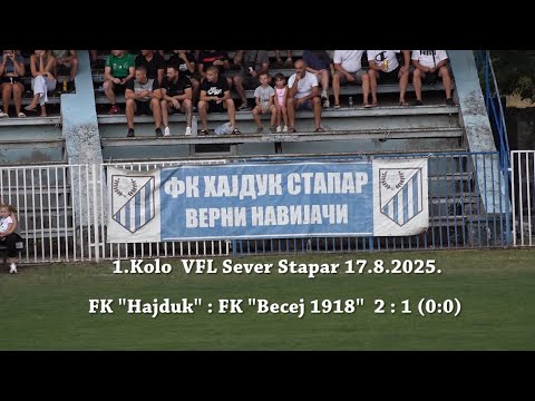 FK "Hajduk" : FK "Bečej 1918" 2 : 1 (0:0) Highlist