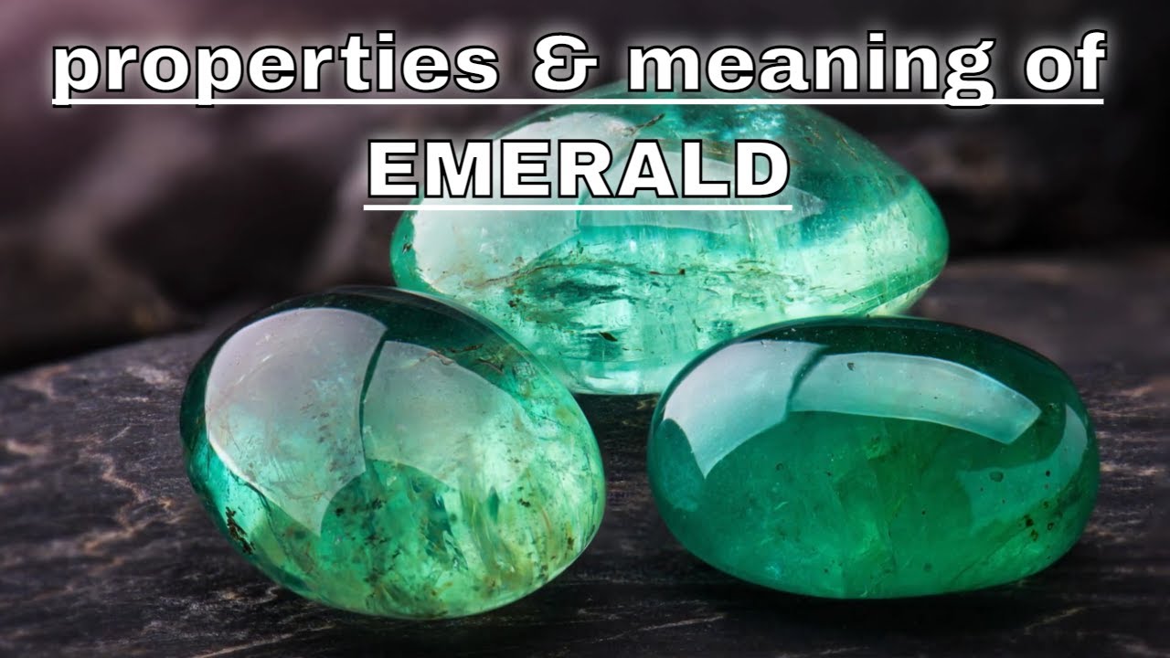 Emerald Meaning Benefits and Spiritual Properties