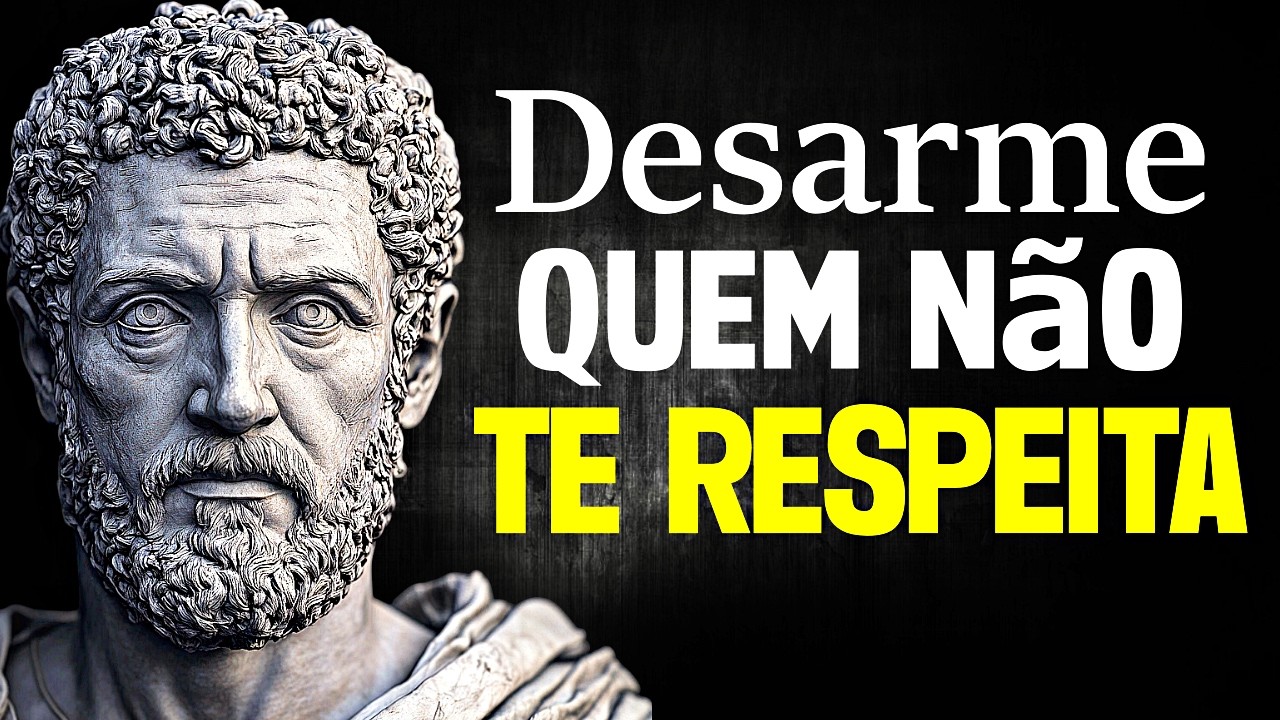 9 Atitudes que Desarmam Quem Te DESRESPEITA - Sabedoria Estoica