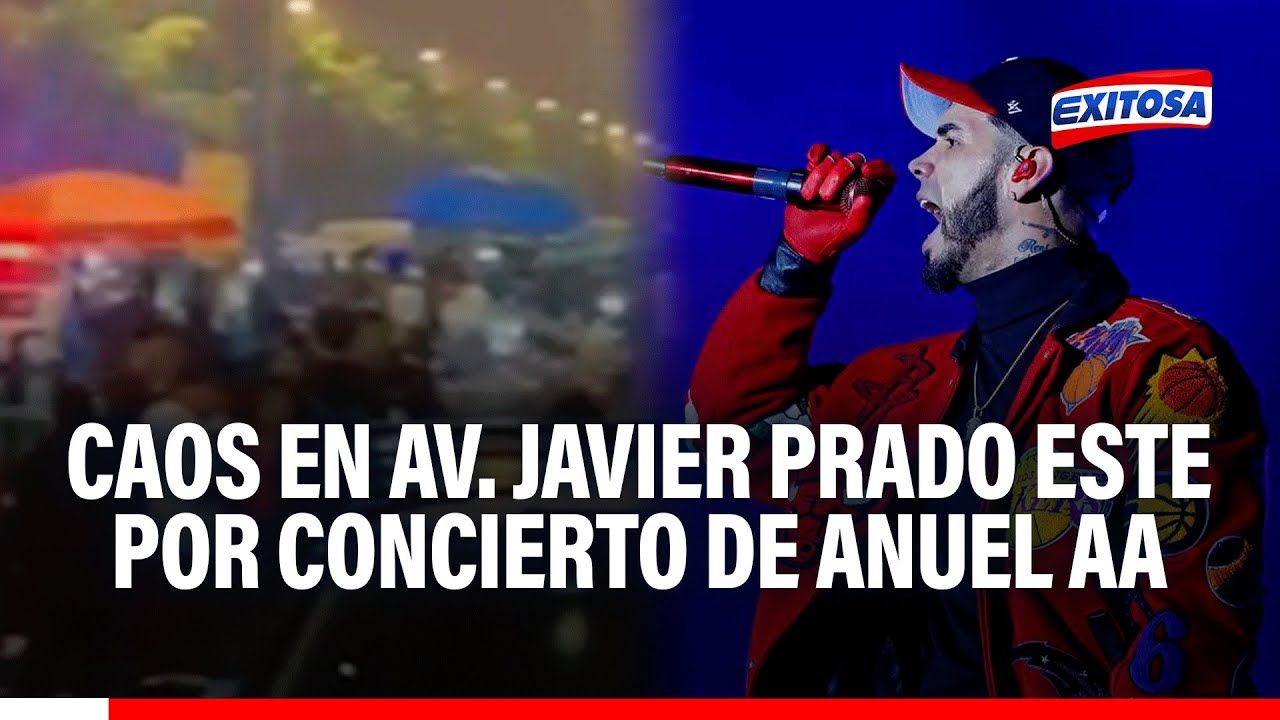🔴🔵 Retraso del concierto de Anuel AA provoca congestión vehicular en la av. Javier Prado Este