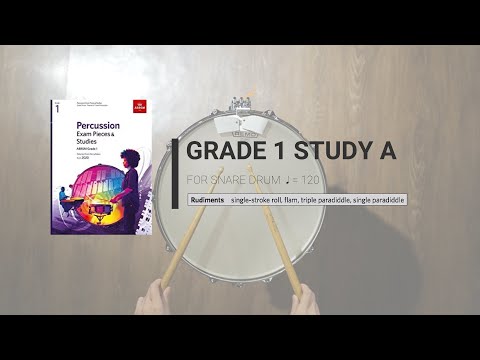 ABRSM Percussion 2020 - G1 Snare Drum Study A
