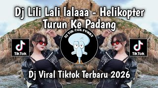 Download lagu DJ LILI LALI LALAAA - HELIKOPTER TURUN KE PADANG VIRAL TIKTOK REMIX BREAKLATIN TERBARU 2026 MENGKANE mp3
