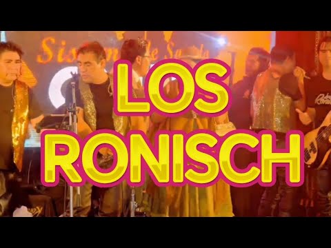 LOS RONISCH - CHIQUITA ORGULLOSA / MIX / 2025 -