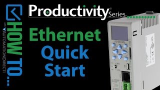 How to Connect to a Productivity Series Controller Via Ethernet