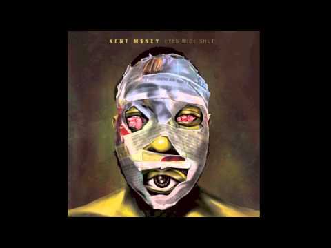 Kent M$ney - Patience