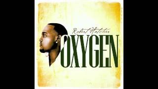 ROBERT HATCHER - OXYGEN (new Single)