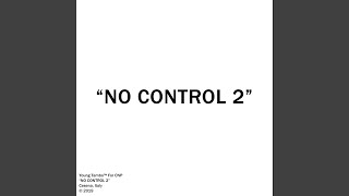 No Control Pt. 3 Music Video