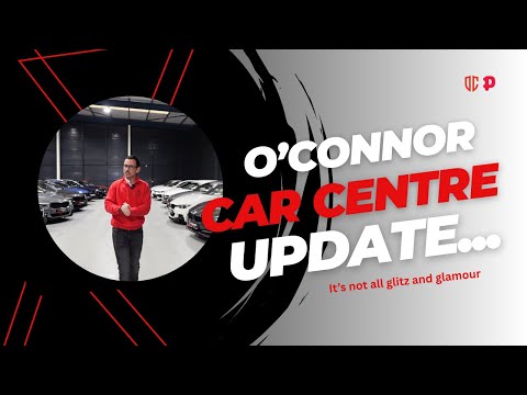 O'Connor Car Centre Update | 3 Months In, New Team, Best Sellers & Real Challenges.