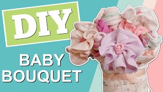 DIY Baby Bouquet
