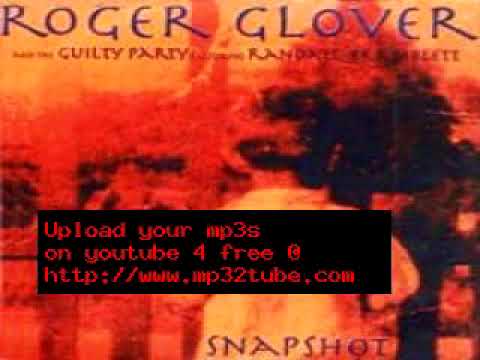 Roger Glover/The Guilty Party - Queen of England