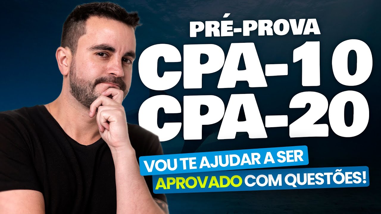 [PROVAS 2024] Pré-prova CPA-10 e CPA-20 Ep. 80 📖 - ANBIMA