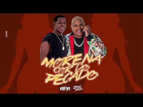 Morena Cor do Pecado - MC Kevin O Chris e Dj Juninho 22