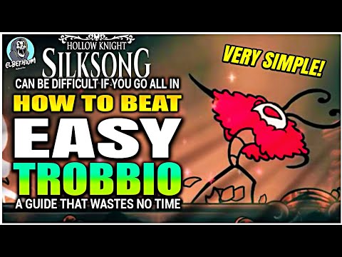 HOW TO BEAT Trobbio Boss EASY GUIDE | Hollow Knight Silksong
