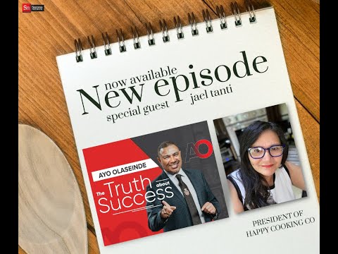 Full Episode 3 | The Truth About Success | Feat Jael Tanti | Ayo Olaseinde