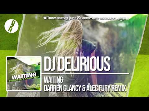 DNZF524 // DJ DELIRIOUS - WAITING DARREN GLANCY & ALEC FURY REMIX (Official Video DNZ Records)