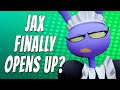 Can Jax Change Amazing Digital Circus Ep 5 Review