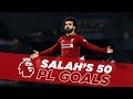 Fastest to Fifty | Mo Salah's first 50 Premier League goals for Liverpool