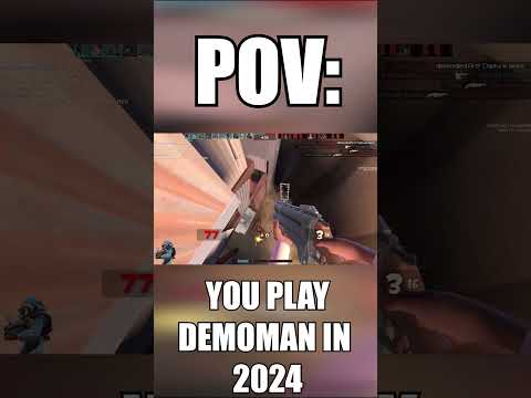 POV you play Demoman in 2024 in 60 seconds