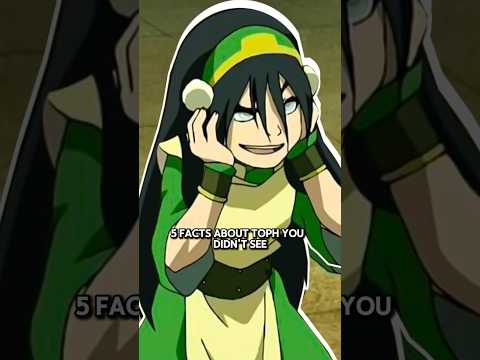 5 facts about toph you cant see #avatar #avatarthelastairbender
