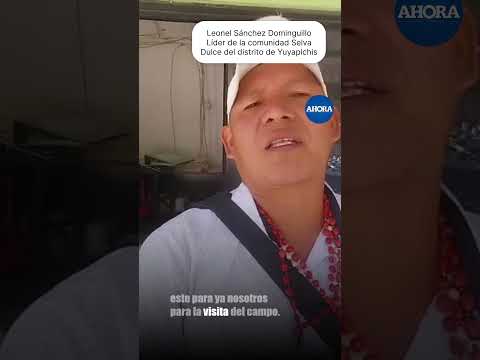 Leonel Sánchez Dominguillo, líder de la comunidad Selva Dulce (Yuyapichis, Puerto Inca