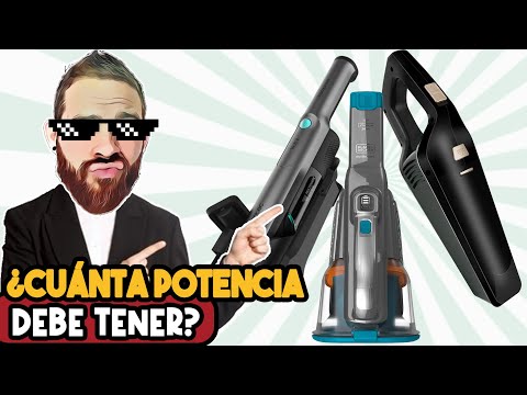 ▶Qué Potencia debe Tener una ASPIRADORA de MANO