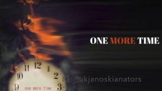 The Janoskians: One More Time (audio)