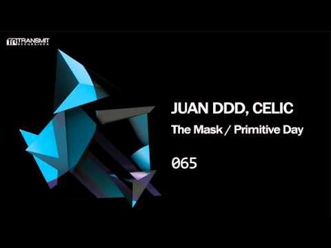 Juan Ddd, Celic - Primitive Day (Original Mix) [Transmit Recordings]