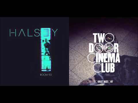 Halsey/Two Door Cinema Club - Is There Somewhere/What You Know Mashup