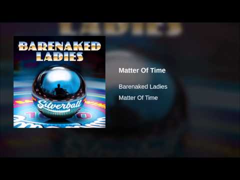 Video thumbnail for Matter of Time