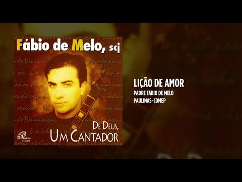 Fábio de Melo - Lição de amor video