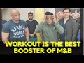 Workout Is The Best Booster Of Mind And Body