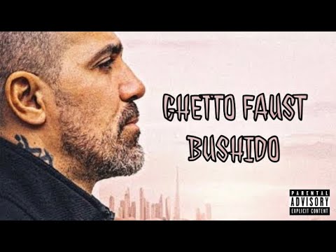 Bushido - Ghettofaust (prod. by Gee Futuristic)