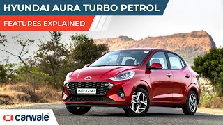 Hyundai Aura Turbo | Features Explained | CarWale