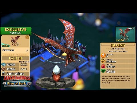 New Starstreak (Exclusive Triple Stryke) Max Level 124 | Dragons: Rise of Berk