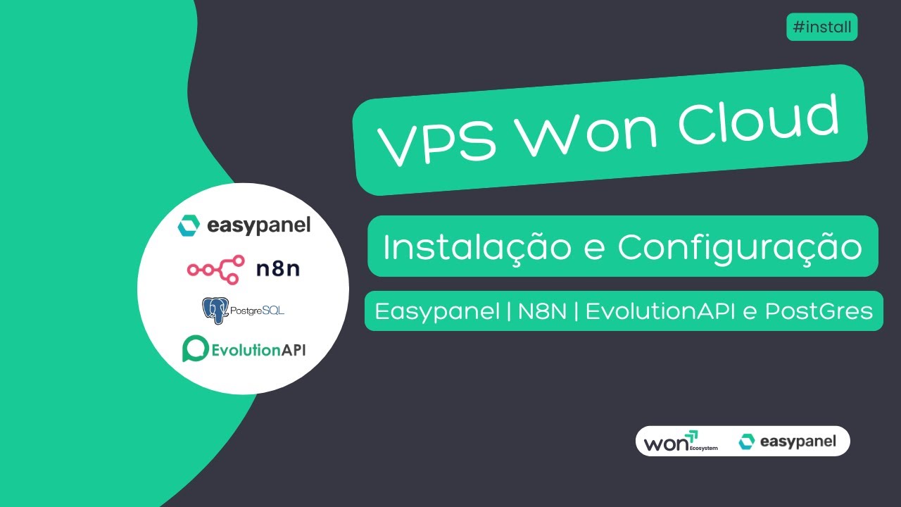 VPS Won Cloud   Instalação e Configuração, Easypanel, N8N, EvolutionAPI e PostgreSQL