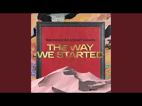 The Way We Started (Raido Mix)