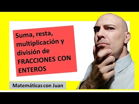 ▷ Suma, resta, multiplicación y división de fracciones con enteros