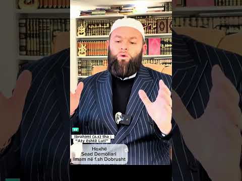 Ibrahimi (a.s) tha: "Aty është Luti!"