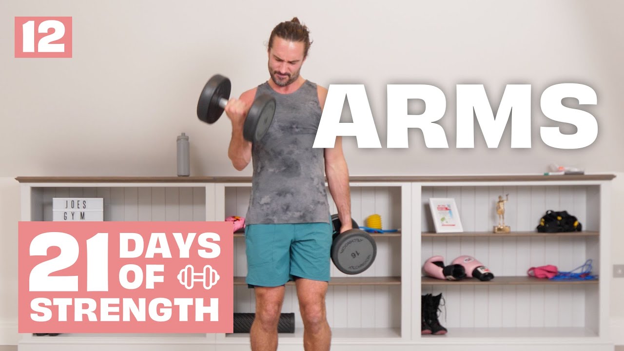 21 DAYS OF STRENGTH | Day 12 - Arms - YouTube