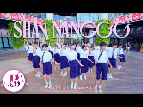 [HOT TIKTOK CHALLENGE - SPEED UP] Shay Nắnggg - AMEE x OBITO x HỨA KIM TUYỀN Dance By B-Wild Vietnam