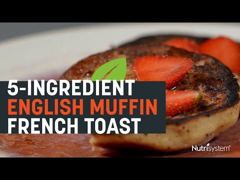 5-Ingredient English Muffin French Toast - Nutrisystem Recipe