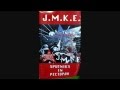 J.M.K.E. - Варшавянка / Смело, товарищи, в ногу 