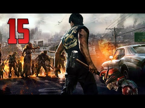 Dead Rising 3 Co-Op Walkthrough w/ Goldy & TmarTn - Part 15 (Let's Play, Playthrough)